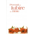 Povesti de iubire din Biblie